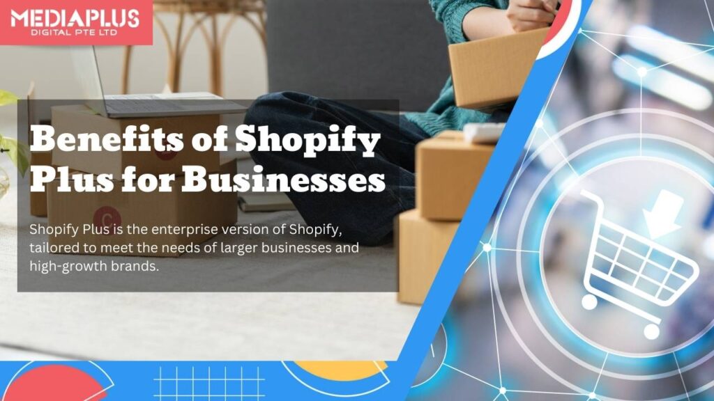 benefits of shopify plus